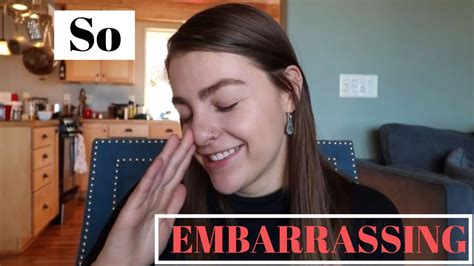 My Most Embarrassing Moment Storytime Youtube