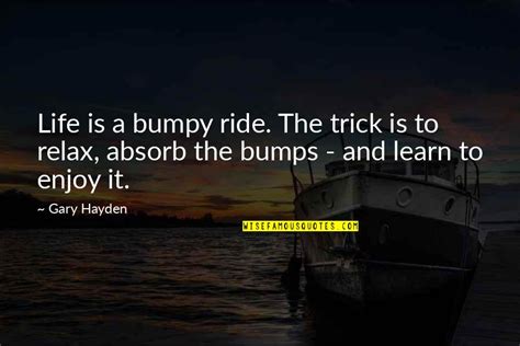 enjoy  ride quotes top  famous quotes  enjoy  ride