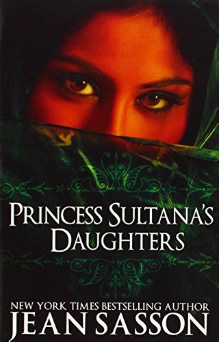 cheapest copy of princess sultana s daughters by jean sasson 0967673755 9780967673752 buy