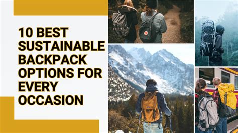 sustainable backpack options   occasion sigma earth
