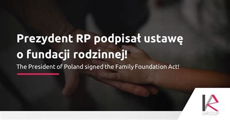 kr group  na linkedin  lutego prezydent rp podpisal