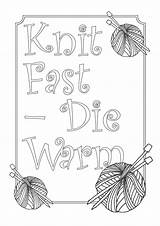 Knit Warm Die Fast Coloring Some sketch template