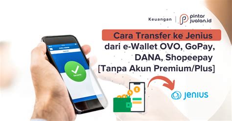 transfer  jenius   wallet ovo gopay dana shopeepay