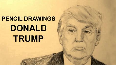 pencil drawings   draw realistic donald trump youtube