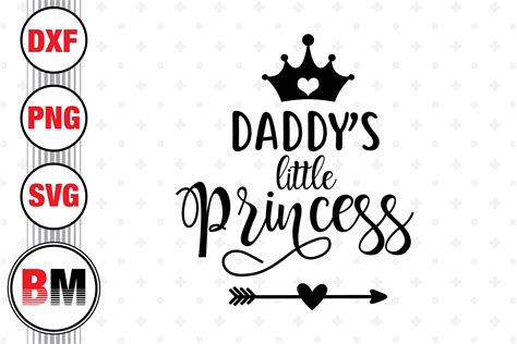 daddy s little princess svg png dxf files by bmdesign thehungryjpeg