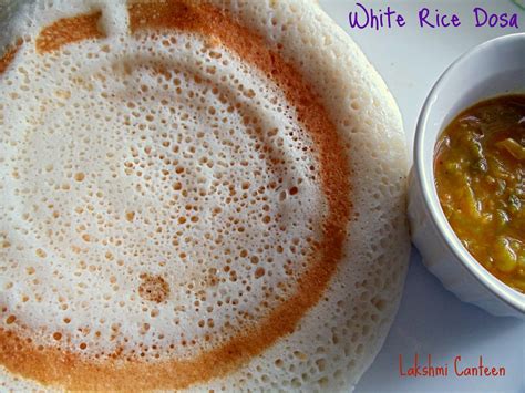 lakshmi canteen white rice dosa