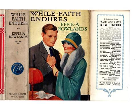 While Faith Endures By Effie A Rowlands First Edition Ward Lock File