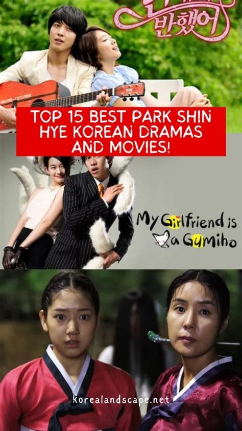 top 15 best park shin hye korean dramas and movies park shin hye drama
