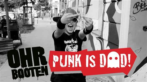 ohrbooten punk is dad offizielles musikvideo youtube