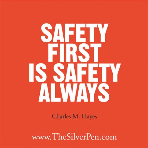 inspirational safety quotes quotesgram