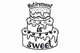 Retirement Sweet Svg sketch template