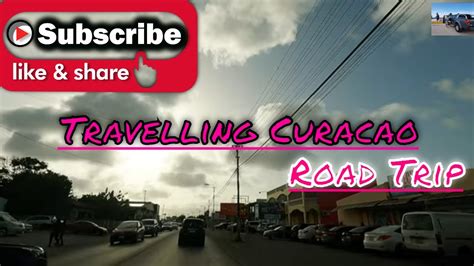 travelling curacaoofficial video youtube