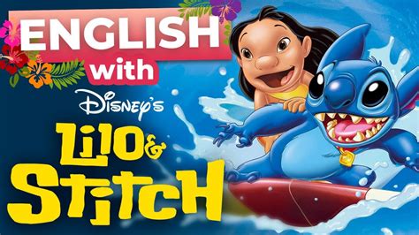 learn english  lilo stitch youtube
