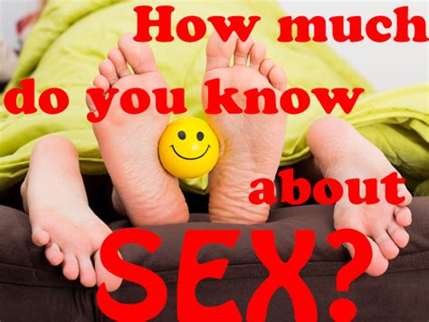 Quiz How Much Do You Know About Sex Home Meic
