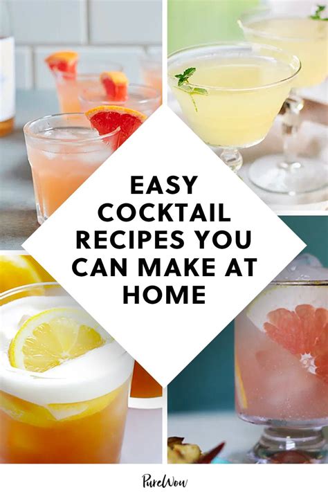 15 Easy Cocktail Recipes You Can Make At Home With Stuff That’s