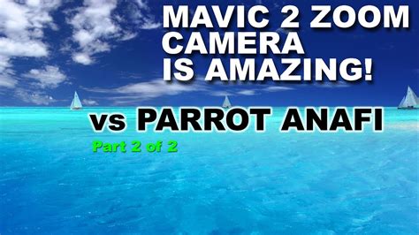 dji mavic  zoom camera  parrot anafi part    drone review  price comparison