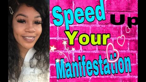 How To Speed Up Your Manifestation Youtube