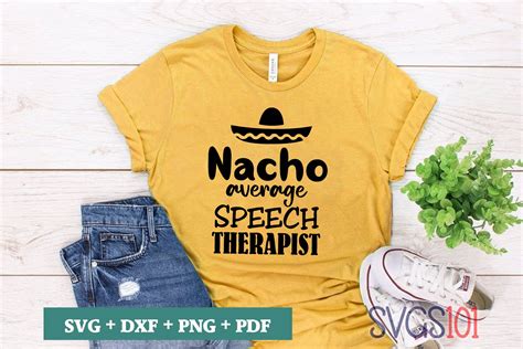 nacho average speech therapist svg cuttable file dxf