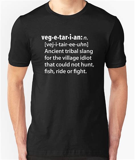 Anti Vegetarian T Shirt Funny Slogan Sarcastic Huntinger