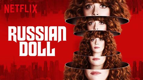 Netflix’s “russian Doll” 2019 Ashley Pacini