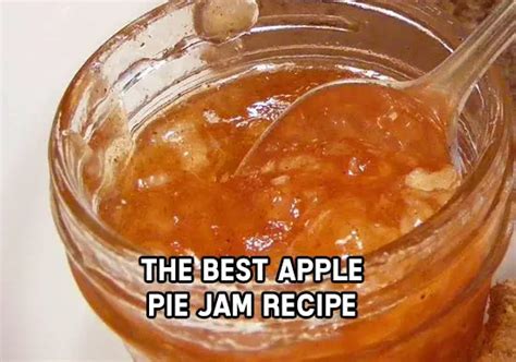 apple pie jam recipe shtf prepping central