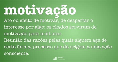 motivacao dicio dicionario  de portugues