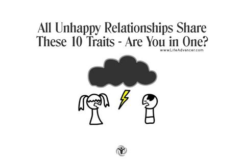 all unhappy relationships share these 10 traits are you in one