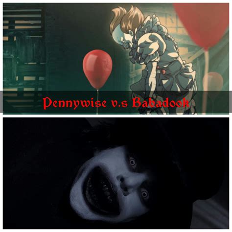 Pennywise X Reader Love Story 20 Penny V S Babadook