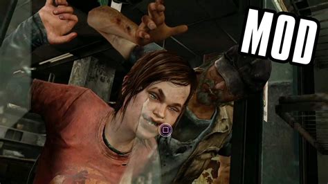 The Last Of Us Playable Ellie Mod Youtube