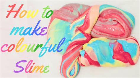 colourful slime  glue  borax youtube
