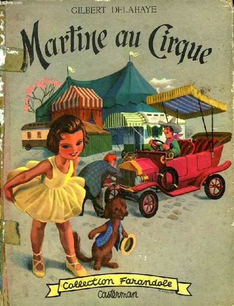 Martine Au Cirque By Delahaye Gilbert Marlier Marcel Bon Couverture
