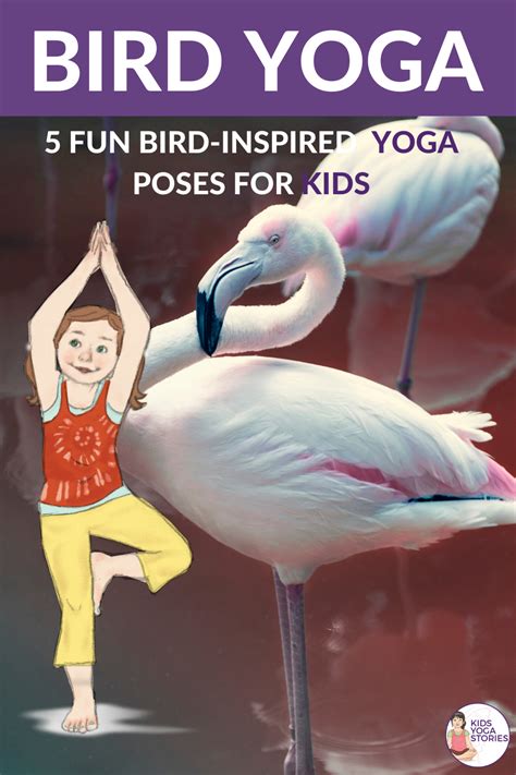 bird yoga learn    movement kids yoga stories yoga