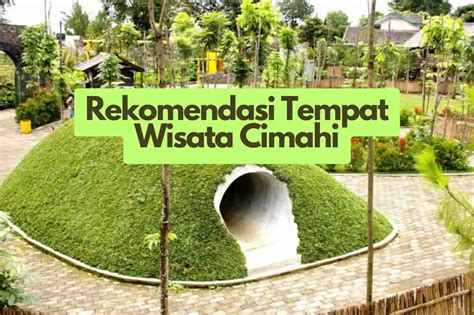 rekomendasi tempat wisata  cimahi pemandangan menawan