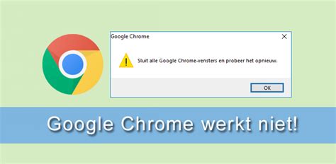 google chrome werkt niet  reageert niet meer wat nu pc web