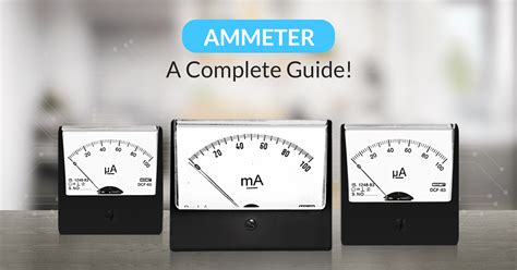 ammeter   benefits complete guide  ammeter