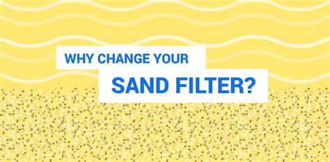 change  sand   pools filter    seasons