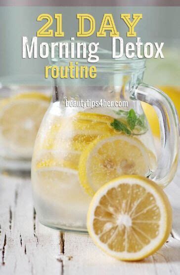 21 Day Morning Detox Routine Morning Detox Healthy