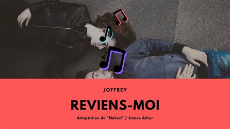 Joffrey Reviens Moi Naked French Adaptation James Arthur Youtube