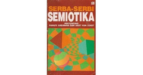 serba serbi semiotika by panuti h m sudjiman