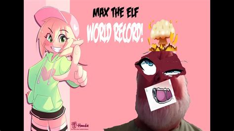 Max The Elf Crazy New World Record Youtube