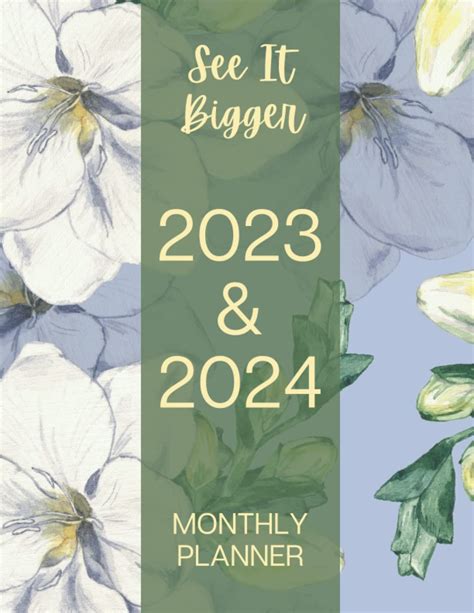 see it bigger planner 2023 2024 monthly planahead see it bigger 2023