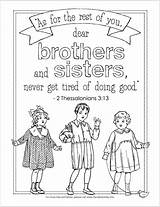 Coloring Pages Sibling Sisters Brothers National Siblings Doing Good Thessalonians Bible Tired Grow Never 13 Color Today Colouring Since Don sketch template