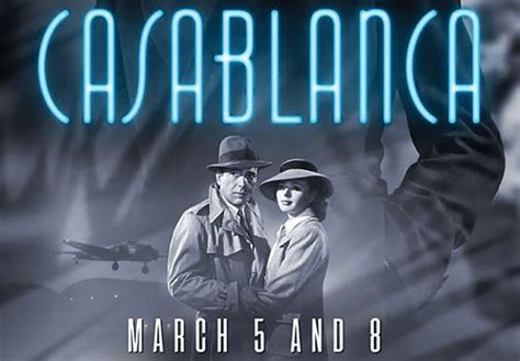 casablanca returning  theaters  newly restored  remastered