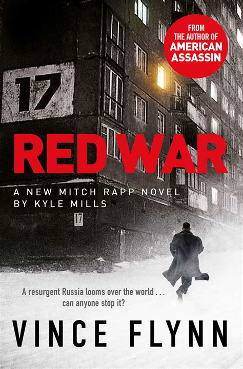 red war   vince flynn kyle mills official publisher page