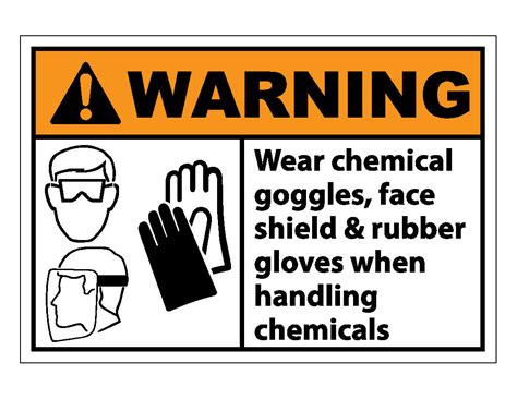 warning wear chemical goggles face shield  rubber gloves  handl