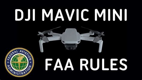 dji mavic mini  drone rules  hobbyists  faa regulations     follow