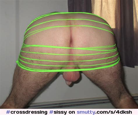 Crossdressing Sissy Gay Bisexual Ass Butt