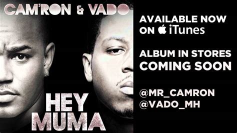 cam ron and vado hey muma youtube