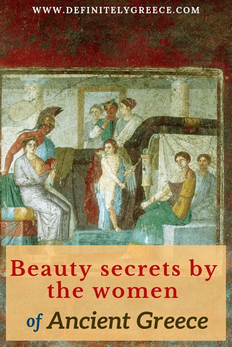 the beauty secrets of women in ancient greece women in ancient greece