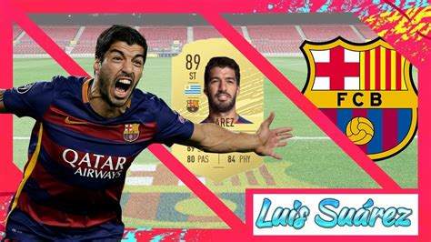 fifa  luis suarez player review  biter fifa  ultimate team youtube